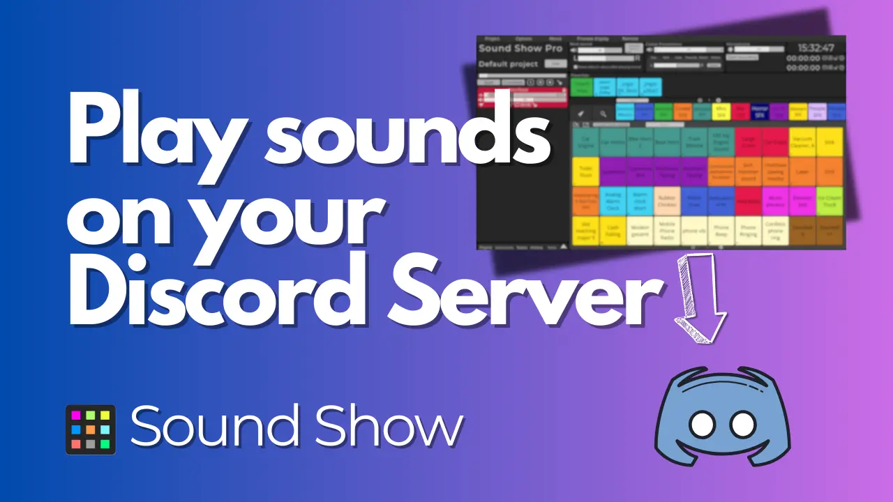 Youtube Tutorial: Output Sound Show Sounds into a Discord Server
